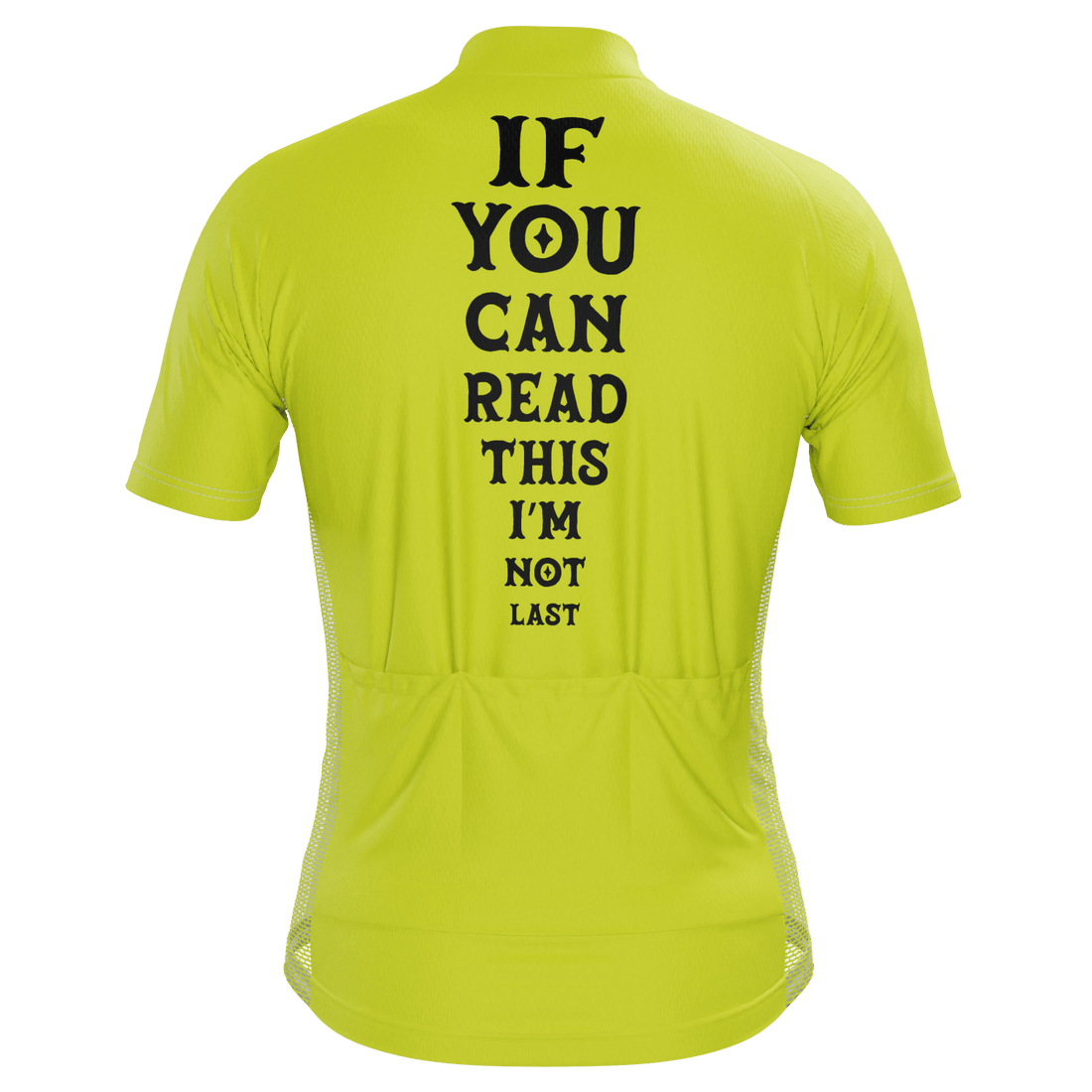 Men's If You Can Read This I'm Not Last Short Sleeve Cycling Jersey